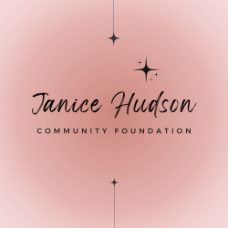 Janice Hudson Community Foundation